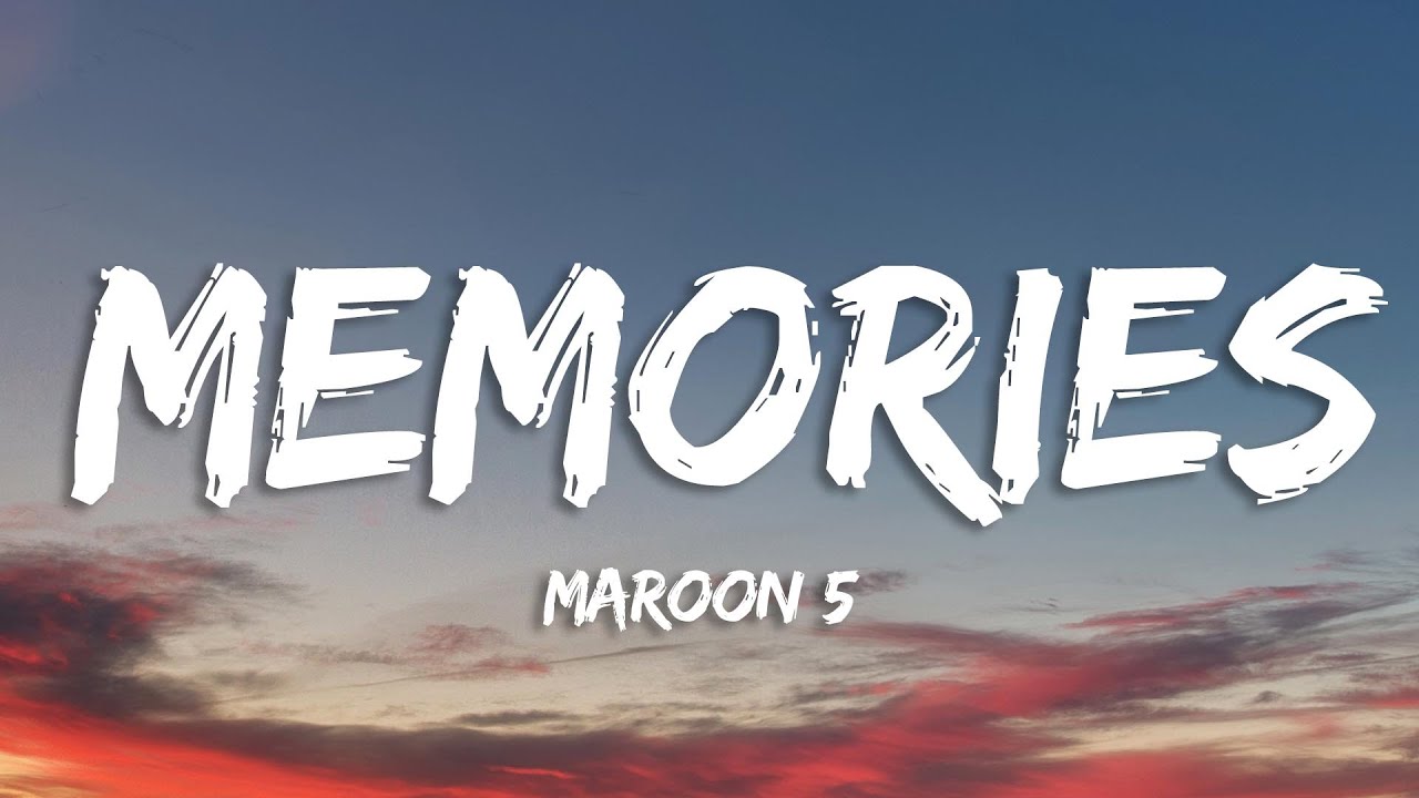 Maroon 5 – Memories MP3 Download
