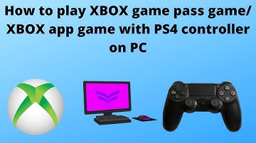 How to Use PS4 controller to Play Xbox Game pass game