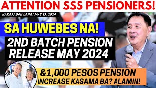 ✅SSS PENSIONERS SA HUWEBES NA! 2ND BATCH PENSION RELEASE MAY 2024 & 1000 PENSION INCREASE KASAMA BA? by Chacha's TV Atbp. 8,103 views 2 weeks ago 3 minutes, 49 seconds