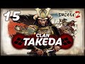 THE SPARK OF REALM DIVIDE?! Shogun 2 Total War - Takeda Campaign #15