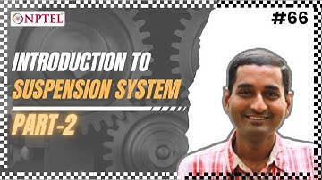 #66 Introduction to Suspension System | Part 02 | Fundamentals of Automotive Systems