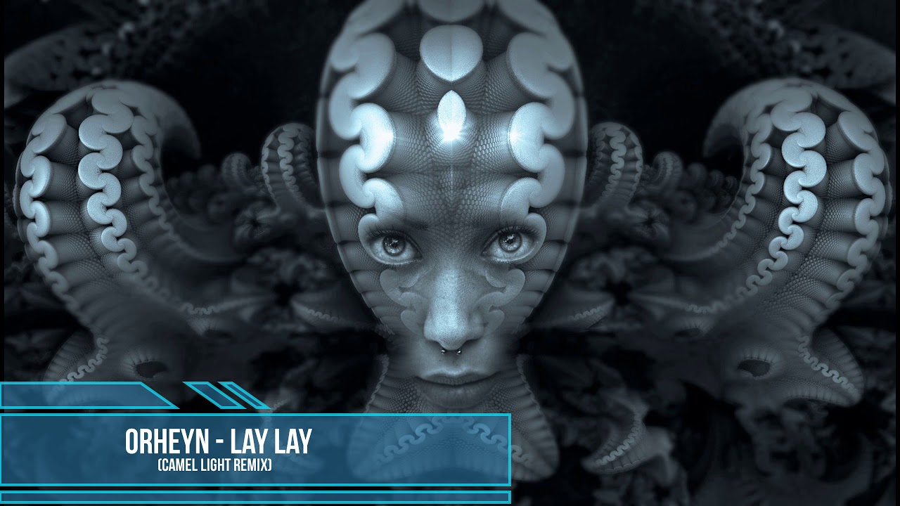 Orheyn - Lay Lay (Camel Light Remix) - YouTube