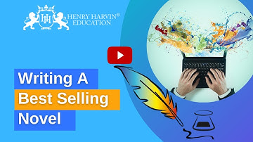 Writing A Best Selling Novel | Best Creative Writing Course Tutorial For Beginners @henryharvin
