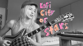if city of stars was lofi