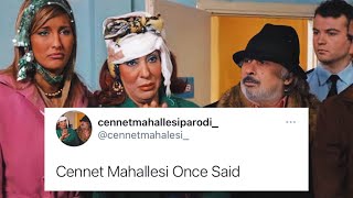 Cennet Mahallesi Once Said Resimi