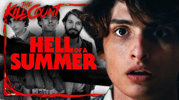 Hell of a Summer (2025) KILL COUNT
