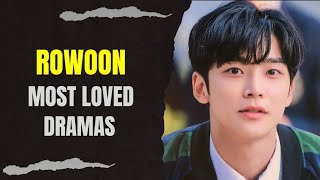 Top 10 Dramas Starring Rowoon (2024 Updated)