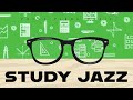 Study Jazz | Focus Piano Music | Relax Music