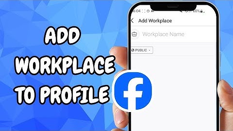 How To Add Workplace To Profile On Facebook - (EASY GUIDE)