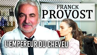 Franck Provost, l’empereur du cheveu