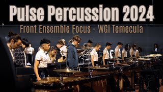 Pulse Percussion 2024 "Grow" || Front Ensemble Focus