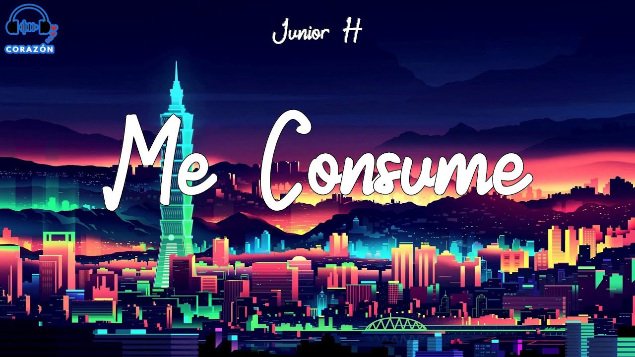 Junior H Me Consume (Lyrics/Letra) Acordes Chordify