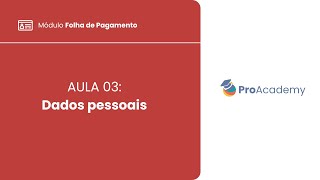 Aula 03 - Dados Pessoais