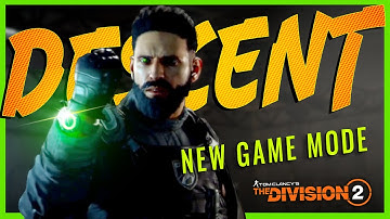 NEW DESCENT GAME MODE TRAILER FOR THE DIVISION 2 YEAR 5 2023