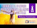 Conócete a ti mismo para desarrollar Amor y llegar a ser Feliz, por Paloma Crisóstomo