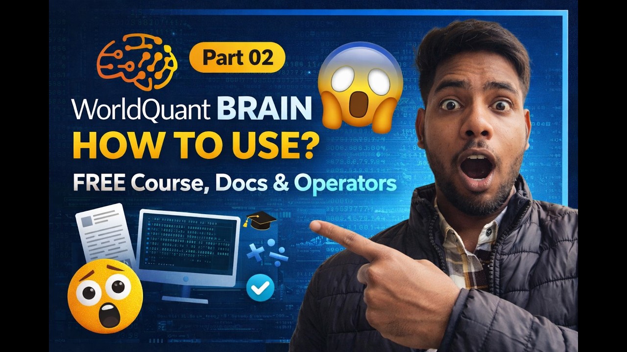 Worldquant Brain Engine WorldQuant BRAIN Full Guide 2026 🚀 | Free Course, Operators & Docs ...