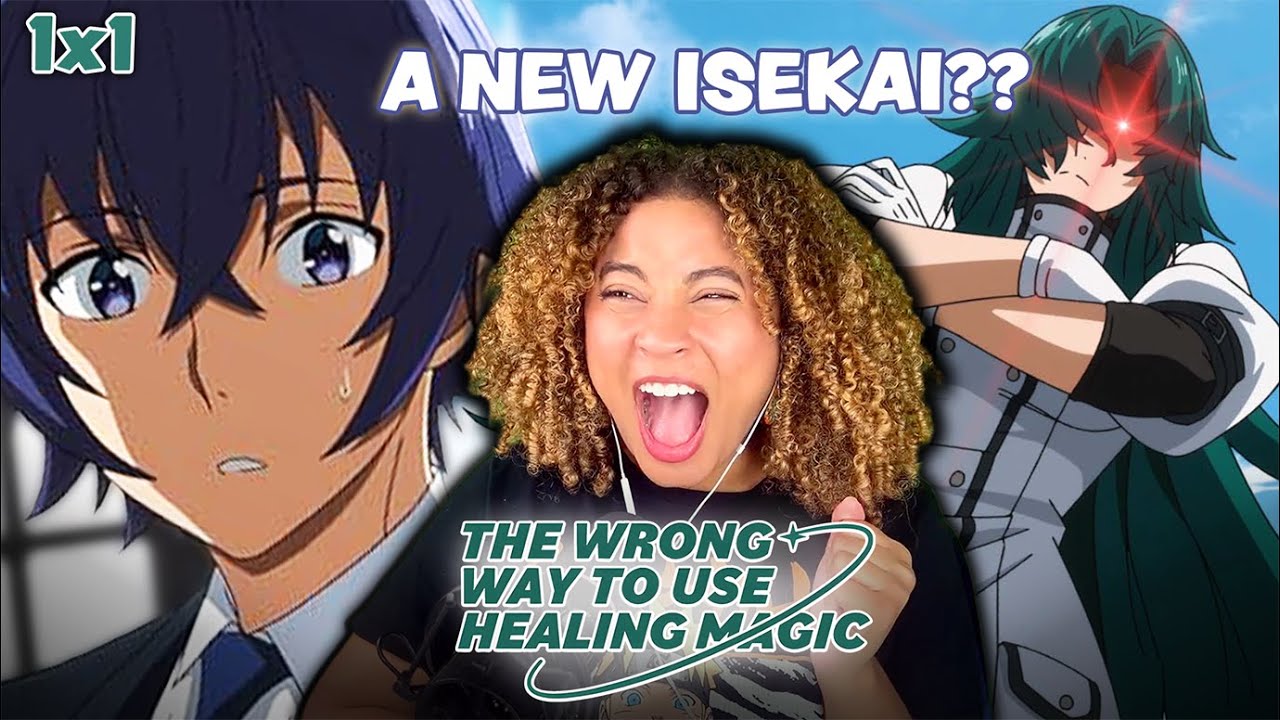 STARTING A NEW ISEKAI 💚 The Wrong Way to Use Healing Magic Episode 1 DUB Reaction