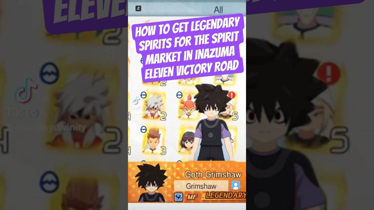 How to get legendary spirits for the Spirit Market in Inazuma Eleven Victory Road 