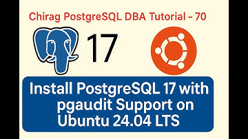 Installeer PostgreSQL 17 met pgaudit-ondersteuning op Ubuntu 24.04 LTS #postgresql #postgres #pga...
