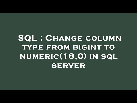 SQL : Change