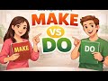 Make vs Do  (Most People Get This Wrong!)
