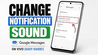 How to Change Google Messages Notification Sound on Vivo (Easy Guide!)