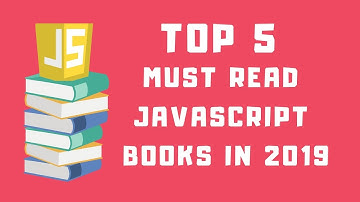 Top 5 Must Read Javascript Books In 2019 In 3 Minutes