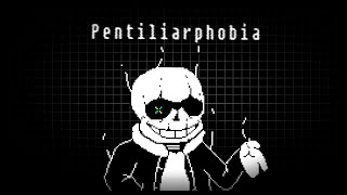 Pentiliarphobia - No Au