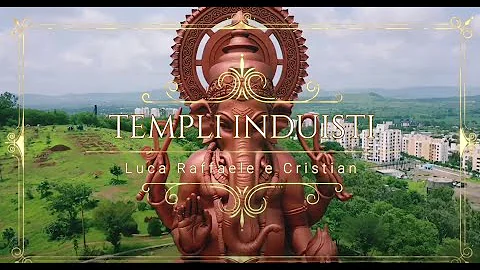 Quali sono i luoghi di culto degli induisti?