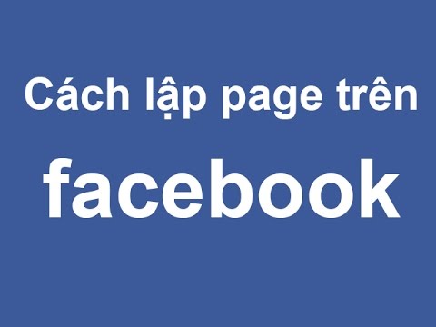Hướng dẫn cách tạo fanpage trên facebook nhanh nhất - YouTube