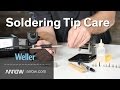 Soldering Tip Maintenance