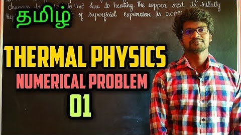 Thermal|Physics|Solution|Problems|Physics 10|Tamil|MurugaMP