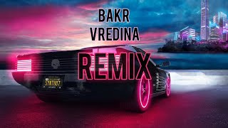 Bakr- Вредина Tik Tok Remix #bakr #tiktok #music