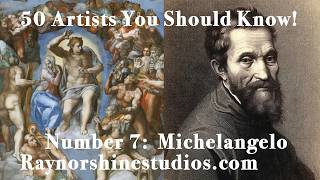 50 Artists You Should Know Episode 7: Michelangelo #artclass #arthistory #renaissance #painting