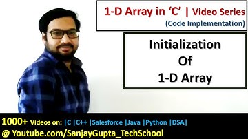 Initialization of 1-D array in c programming | by Sanjay Gupta