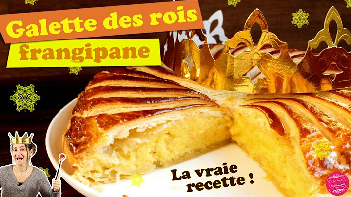 👑 FRANGIPANE KING'S CAKE, the true traditional recipe !!! 👑