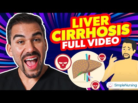 Video: Cirrhosis of the liver