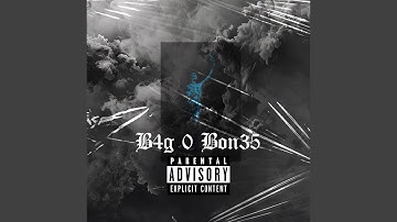 B4g 0 B0n35