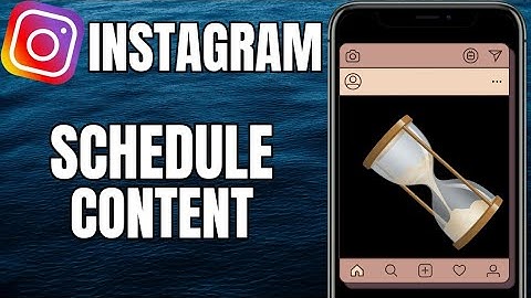 How To Schedule Post on Instagram