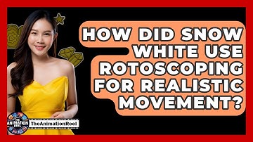How Did Snow White Use Rotoscoping For Realistic Movement? - The Animation Reel