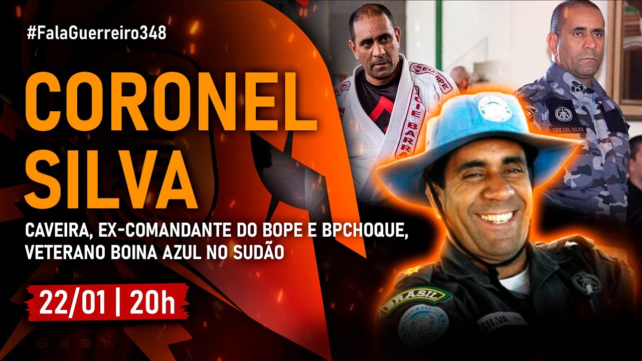 CORONEL SILVA (Caveira, Ex-Comandante do BOPE e BPChoque, veterano Boina Azul no Sudão)