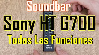 Sony HT G700 Control Remoto Funciones Review Sony ht g700 remote control Dolby Atmos y DTS:X HT G700