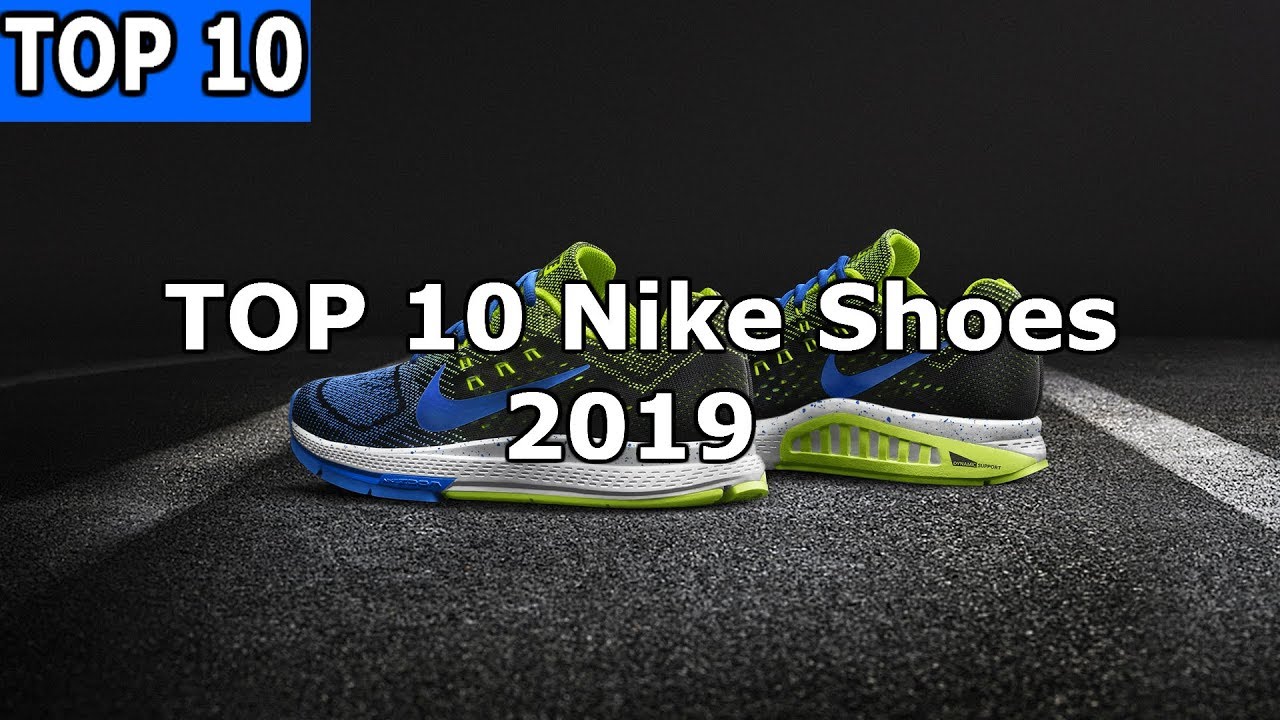 top 10 nike 2019