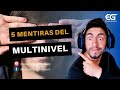 5 Mentiras del Multinivel