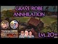 GRAVE ROBE ANNHILATION  20mas LINEAGEDOS