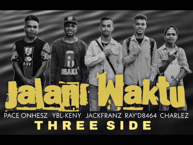 JALANI WAKTU - THREE SIDE (Official Audio) class=