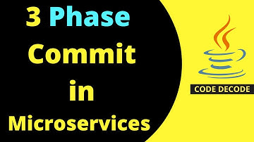 3-Phase Commit in Distributed Transactions: Must-Know for Microservices Interview Q | Code Decode