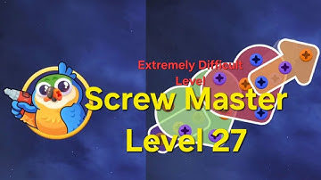 Screw Master: Nuts Jam Puzzle - Level 27