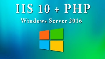 Instalar y configurar PHP 7 para Internet Information Services 10 (IIS) en Windows Server 2016