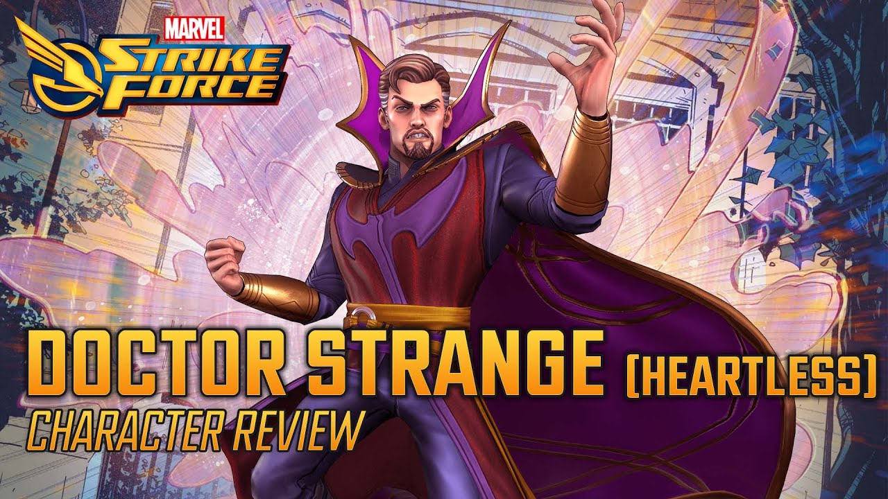 Doctor Strange (Heartless) | Character Review - MARVEL Strike ...
